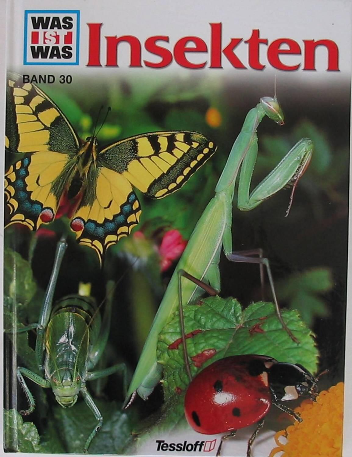 Tessloff WAS IST WAS Band 30 Insekten