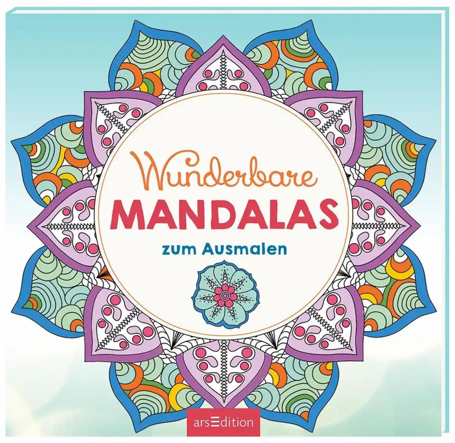 Ars Edition Malbuch Wunderbare Mandalas