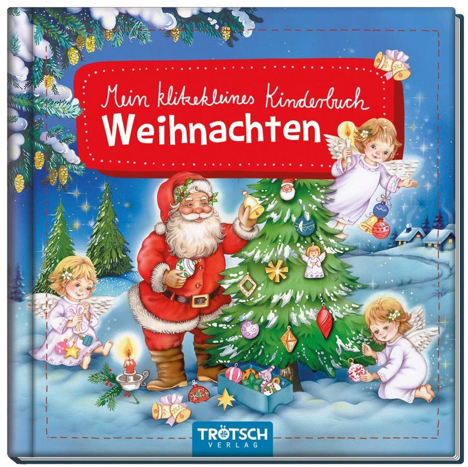 Tr&ouml;tsch Mein klitzekleines Kinderbuch Weihnachten