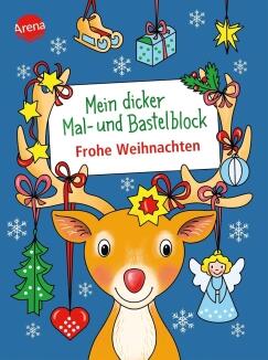 Arena Mein dicker Mal- und Bastelblock Weihnachten