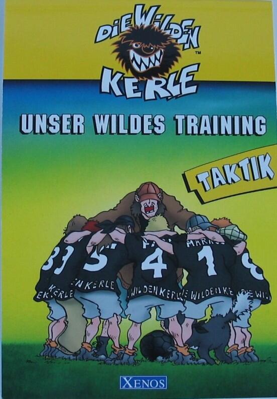 Die Wilden Kerle Unser wildes Training Taktik